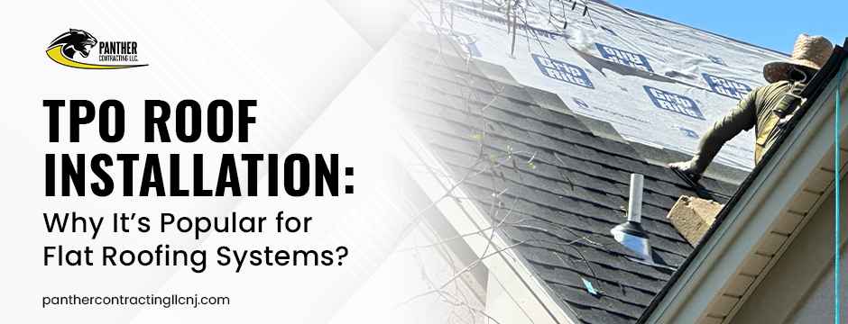 TPO-Roof-Installation_-Why-Its-Popular-for-Flat-Roofing-Systems