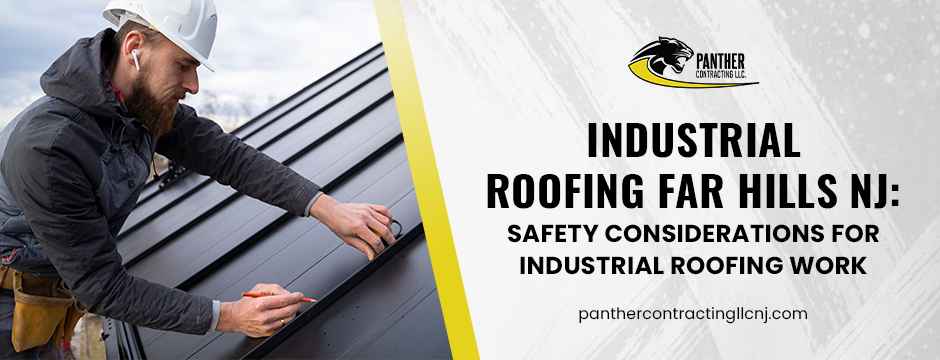 Industrial-Roofing-Far-Hills-NJ